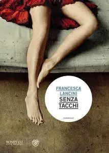 Francesca Lancini - Senza tacchi