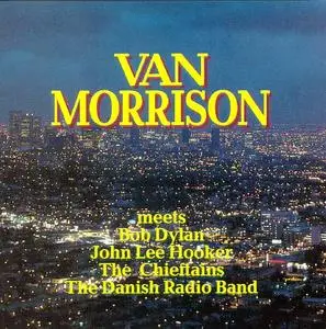 Van Morrison - Van Morrison Meets Bob Dylan & John Lee Hooker (1992)