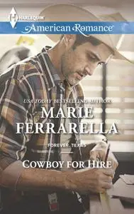 «Cowboy for Hire» by Marie Ferrarella