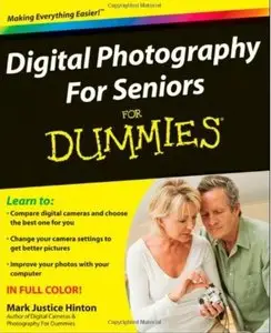 Digital Photography For Seniors For Dummies [Repost]