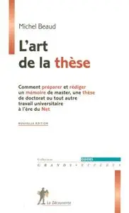 Michel Beaud, "L'art de la thèse"