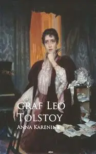 «Anna Karenina» by Leo Tolstoy