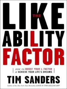 The Likeability Factor: How to Boost Your L-Factor and Achieve Your Life's Dreamsook: Calorie-Clever Cooking Made Easy