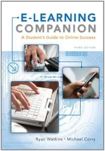 E-Learning Companion: A Student's Guide to Online Success (repost)