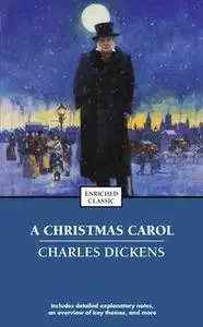 «A Christmas Carol» by Charles Dickens