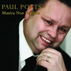 Paul Potts - Musica Non Proibita (2022) [Official Digital Download]