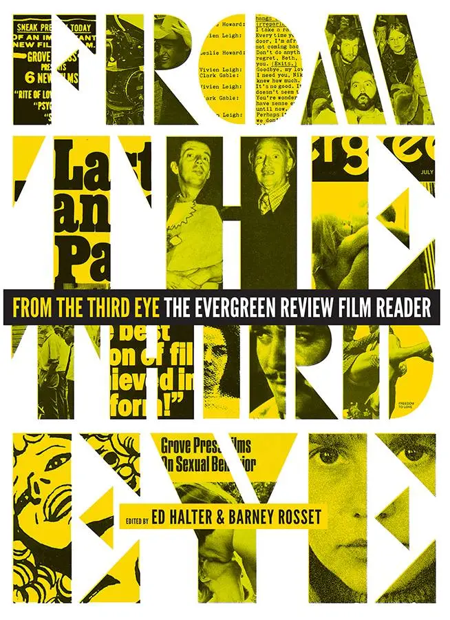 From the Third Eye: The Evergreen Review Film Reader