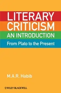 Literary Criticism from Plato to the Present: An Introduction (repost)