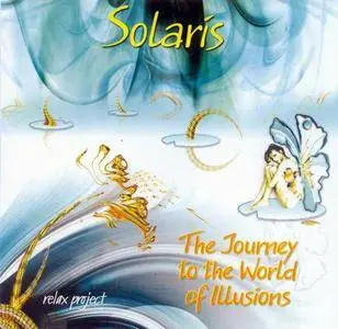 Antony Kalugin - Solaris: The Journey to the World of Illusions vol.2 (2006)