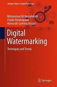 Digital Watermarking: Techniques and Trends (Repost)