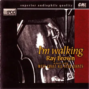 Ray Brown and his West Coast All-Star Giants - I'm Walking (1990)