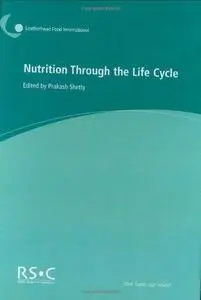 Nutrition through the life cycle