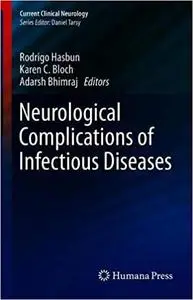 Neurological Complications of Infectious Diseases