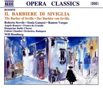 Will Humburg, Failoni Chamber Orchestra, Budapest - Gioacchino Rossini: Il Barbiere di Siviglia (1992)