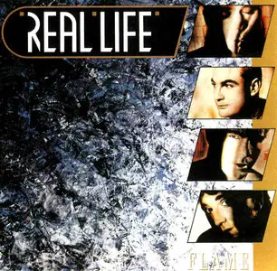 Real Life - Flame (1985)