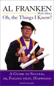 Oh, The Things I Know