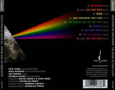 Sam Yahel - Ari Hoenig - Mike Moreno - Seamu Blake - Jazz Side Of The Moon: Music Of Pink Floyd (2008) Repost