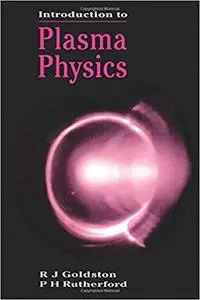 Introduction to Plasma Physics