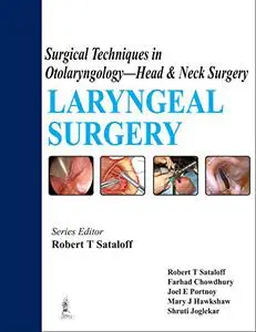 Surgical Techniques in Otolaryngology-Head and Neck Surgery