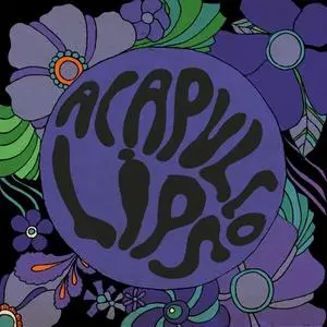 Acapulco Lips - Acapulco Lips (2016)