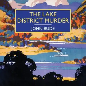 «The Lake District Murder» by John Bude