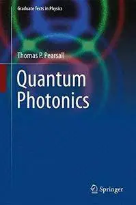 Quantum Photonics (Graduate Texts in Physics)