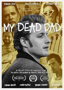 My Dead Dad (2021)