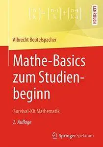 Mathe-Basics zum Studienbeginn: Survival-Kit Mathematik [Repost]