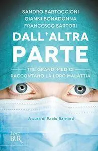 Sandro Bartoccioni, Gianni Bonadonna, Francesco Sartori - Dall'altra parte