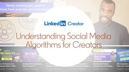 Understanding Social Media Algorithms for Creators