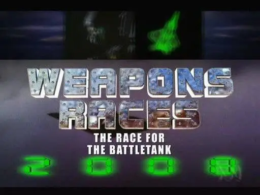 Weapons Races. The Race for the Battle Tank