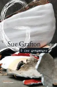 «G for genganger» by Sue Grafton