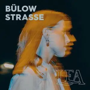 Lea - Bülowstrasse (Die Musik) (2023)