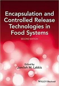 Encapsulation and Controlled Release Technologies in Food Systems (Repost)