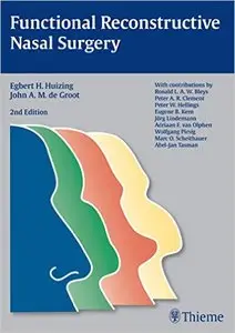 Functional Reconstructive Nasal Surgery, 2 edition