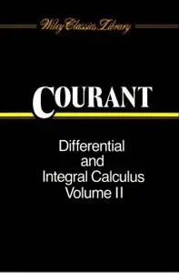 Differential and Integral Calculus, Volume 2 (Wiley Classics)