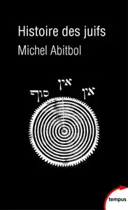 Michel Abitbol, "Histoire des juifs"