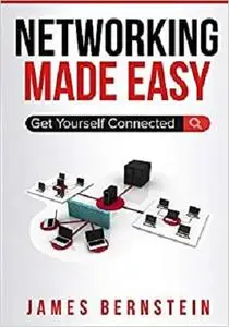 Networking Made Easy: Get Yourself Connected (Computers Made Easy)