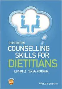 Counselling Skills for Dietitians, 3 edition