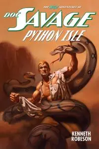 «Doc Savage: Python Isle» by Kenneth Robeson