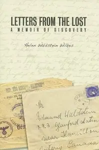 Letters from the Lost: A Memoir of Discovery 