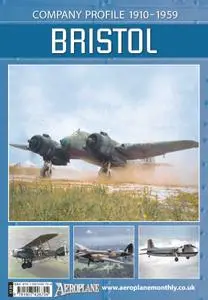 Company Profile 1910-1959 Bristol