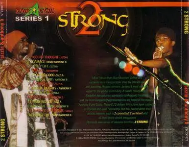 Sizzla & Anthony B - 2 Strong (1998) {Star Trail} **[RE-UP]**