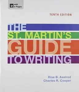 The St. Martin's Guide to Writing (10th edition) (Repost)