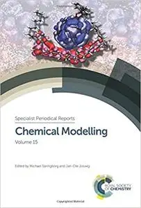 Chemical Modelling: Volume 15