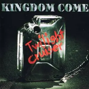 Kingdom Come - Twilight Cruiser (1995) [2CD - Special Ed./Black Label Ed.]