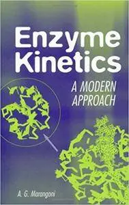 Enzyme Kinetics: A Modern Approach (Repost)