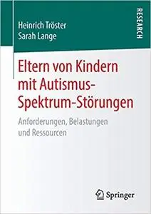 Eltern von Kindern mit Autismus-Spektrum-Störungen