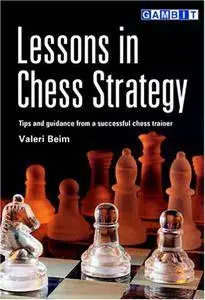 Lessons in Chess Strategy(Repost)