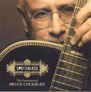 Bruce Cockburn - Speechless (2005)